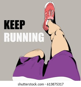 Vector illustration of running legs in pink sneakers. grey background. Keep running!