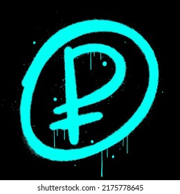 Vector illustration. Russian rouble currency symbol in circle. Urban street graffiti style. Neon blue color on black background. Concept for graphic tee, poster, banner, social media.