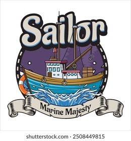 Vector Illustration of Sailor Boat with Vintage Illustration Available for Logo Badge