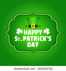 Vector Illustration for Saint Patricks Day celebrations for backgrounds, greetings, poster,  greetings, banners. Calligraphic Lettering Happy St Patrick's Day. Treasure of Leprechaun and green hat.