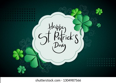 Vector illustration of saint patricks day greetings banner template with hand lettering label - happy st. patrick's day- with paper origami clover leaves.