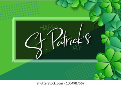 Vector illustration of saint patricks day greetings banner template with hand lettering label - happy st. patrick's day- with paper origami clover leaves.
