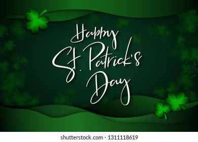 Vector illustration of saint patricks day greetings banner template with hand lettering label - happy st. patrick's day- with realistic clover leaves and paper waves.