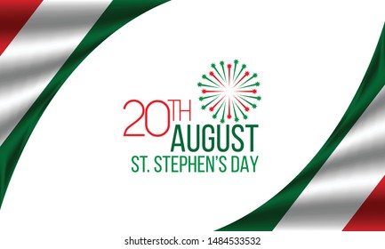 Vector illustration of Saint stephen's day in Hungary Celebration on August 20th.