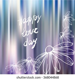 Vector illustration for Saint Valentine's day and every day design. Polar lights blurred background. Greeting card with flowers. Happy love day