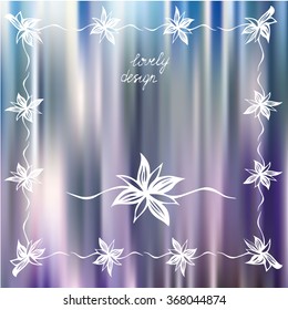 Vector illustration for Saint Valentine's day and every day design. Polar lights blurred background. Greeting card with flowers. Phrase "Lovely design"