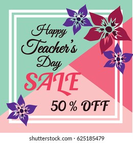 Vector illustration of a sale poster of teachers day celebration.