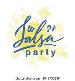 Vector illustration of salsa party lettering for banner, poster, business card, dancing club advertisement, signage design. Creative handwritten text for the internet or print
