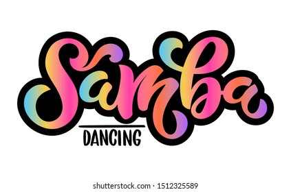 Ilustración vectorial del texto Samba Dancing para el diseño del logo. Caligrafía dibujada a mano para tarjeta de visita, banners, insignia, etiquetas y anuncios. 