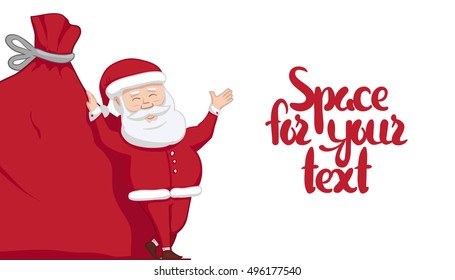 Vector illustration: Santa Claus is leaning on big sack with gifts and shows  blank space. Winter Merry Christmas scene