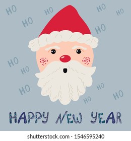 Vector illustration with santa and hand drawn phrase happy new year on a grey background