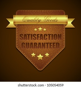 vector illustration of Satisfaction Guaranteed badge in leather texture