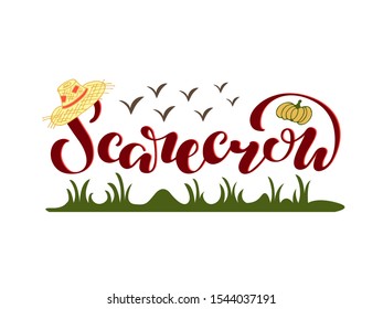 Vector illustration of scarecrow brush lettering for banner, flyer, poster, clothes, postcard, logo, advertisement, book cover design. Handwritten text for template, signage, billboard, print, décor 