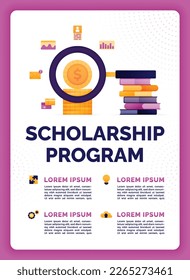 Vector illustration of scholarship program can help achieve your goals, support passion and purpose and investing in next generation. Can use for ads, poster, campaign, website, apps, social media