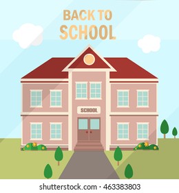 Vector illustration with school building. Flat style illustration. Front view of building. Back to school.