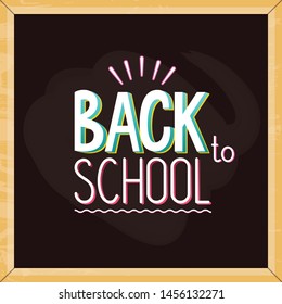 Vector illustration of school chalkboard or blackboard with colorful welcome back to school text sign.  For School sale, presentation, 1 September template, web.