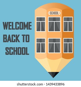 Vector illustration of a school in the form of a pencil welcome back to school
