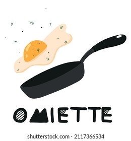  Vector illustration of scrambled eggs in a frying pan. Drawn style. Fried egg in a pan. Egg breakfast illustration. Lettering omelet.Omelette . Scrambled eggs.