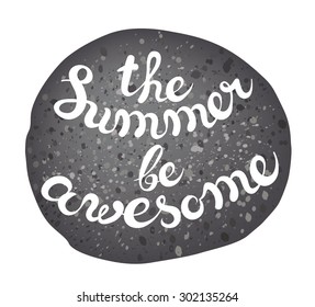 vector illustration - sea pebble with exclusive hand drawing lettering - summer sea theme
