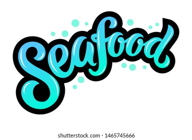 Vector illustration of Seafood text for advertisments, banners and business cards. Hand drawn calligraphy, lettering, typography for logo design and branding.