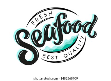 Vector illustration of Seafood text for advertisments, banners and business cards. Hand drawn calligraphy, lettering, typography for logo design and branding.