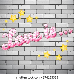 Vector illustration with seamless background brick wall. Beautiful inscription "Love is ..." with stars. 