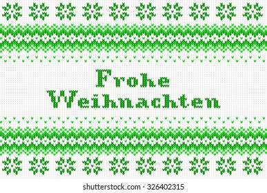 vector illustration of a seamless green and white knitted background
Frohe Weihnachten (german) = Merry Christmas