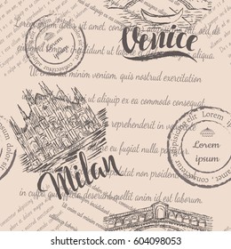 Vector illustration, seamless pattern with hand drawn Milan Cathedral, lettering Milan,hand drawn the Rialto Bridge, lettering Venice, faded text