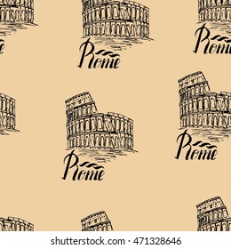 Vector illustration, seamless pattern with Rome label, hand drawn Coliseum, lettering Rome  on beige background