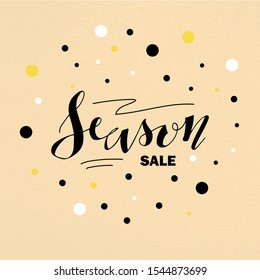 Vector illustration of season sale brush lettering for banner, flyer, poster, clothes, postcard, logo, advertisement  design. Handwritten text for template, signage, billboard, print, décor 