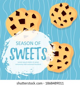Vector Illustration. Season of Sweets template poster with cookies with pieces of chocolate. Baking celebration. Winter holiday. Card