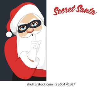 Vector illustration of Secret Santa invitation background featuring Santa Claus holding a placard with copy space. Cartoon male person wearing black eye mask making hush gesture