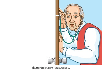 Vector illustration of senior man listening through wall using stethoscope,eavesdrop on private conversations,old man was excited to spy,widened eyes,Dangers of infringing on the right to privacy.