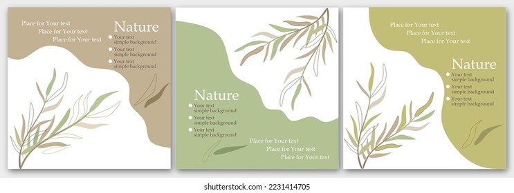 Vector illustration. Set of 3 simple backgrounds, nature design, leaves, in green, olive, beige colors. Packaging design, eco style, organic products