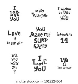 Vector illustration: a set with 9 cartoony hand drawn unique typography slogans for decoration, prints and posters. Design elements isolated on white background for Valentine's Day.