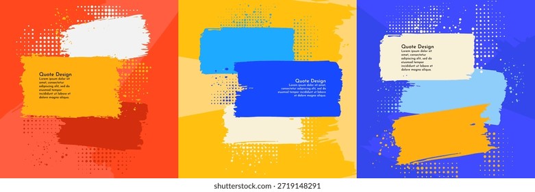 Vector illustration. Set of abstract contemporary aesthetic backgrounds with brush strokes, halftone dots, and splatters. Creative bold design for web banner, social media, quote frames