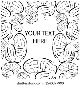 Vector illustration of set brains that make out the frame. Used uneven lines. It can be used for text design, invitations to scientific conferences, scientific medical slides on neurology, etc.