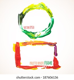 Vector illustration. Set of colorful frames, painted with a palette knife