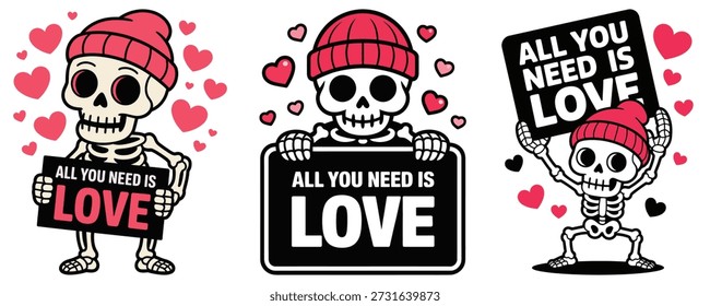Vector illustration set of cute skeletons wearing red beanies and holding boards with text All You Need Is Love. Funny romantic characters for Valentine's Day isolated on white background.