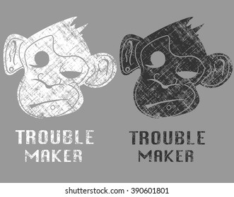 Vector illustration of set design for shirt, for T-shirt with monkey. Trouble maker.