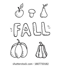 Vector illustration of a set of doodle objects on an autumn theme. Fall inscription. Pumpkins, mushrooms and fruits.