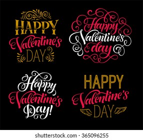 Vector illustration set with hand-drawn lettering. Happy Valentine's Day inscriptions for invitation and greeting card, prints and posters. Calligraphic design
