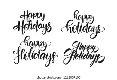 Vector illustration: Set of handwritten brush type lettering of Happy Holidays on white background