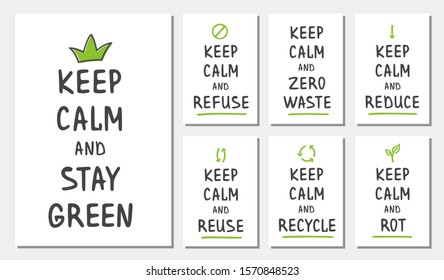 Vector Illustration. Set of Keep Calm. Zero Waste Concept. Templates for Poster and Banner. Ecological Lifestyle and Sustainable Developments. Objects Isolated on White Background.