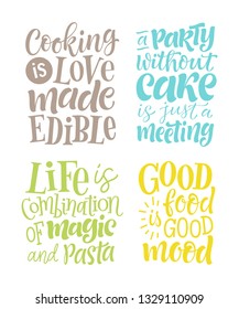 Vector illustration set of lettering quotes. Graphic design for restaurant, cafe, menu, recipes. Unique elements for stickers, cards, prints. Hand drawn typography phrases about food, cooking