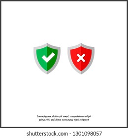 Vector illustration set  shield with green tick and red cross. Symbol of protection and reliability on white isolated background. Layers grouped for easy editing illustration. For your design. 