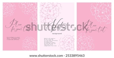 Vector illustration. Set of three posters in pastel pink colors, outline hydrangeas with place for writing. Luxury design for invitations, report templates, presentations with flowers, plants