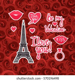 Vector illustration. Set Valentine's Day. Eiffel Tower, lip, kiss, ring, hearts and inscriptions. I love you. Be my Valentine. Seamless pattern of red roses background.