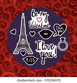 Vector illustration. Set Valentine's Day. Eiffel Tower, lip, kiss, ring, hearts and inscriptions. I love you. Be my Valentine. Seamless pattern of red roses background.