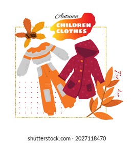 Ilustración vectorial con un conjunto de prendas cálidas, ropa para niños en el fondo de hojas de otoño, ramas, formas geométricas, marcos. Concepto de ropa de temporada para niños, accesorios.
